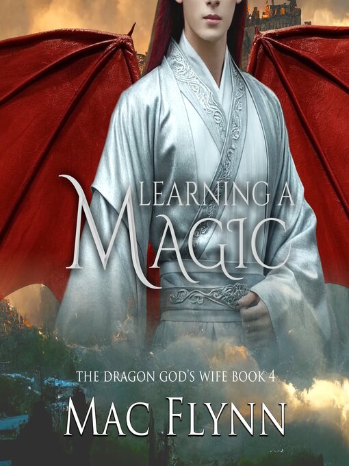 Title details for Learning a Magic by Mac Flynn - Wait list